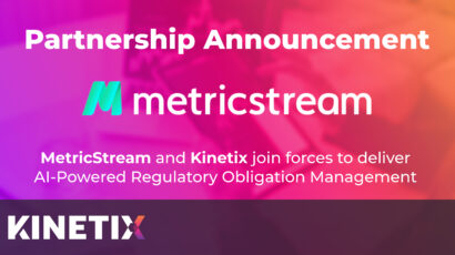 Kinetix and MetricStream announce Intelligent Document Processing partnership Kinetix and MetricStream announce Intelligent Document Processing partnership